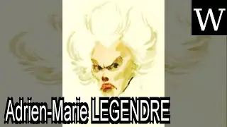 Adrien-Marie LEGENDRE - WikiVidi Documentary