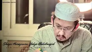 Sen yaratgan olam-u indon goʻzal (Ustoz Xusaynxon Yaxyo Abdulmajid 04.04.16)