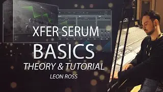 1. Xfer Serum - Synthesis Introduction