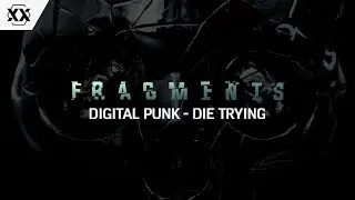 Digital Punk - Die Trying
