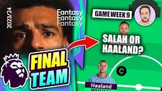 FPL GW9 Team selection | What happened? | Fantasy premier league tips 2023/24