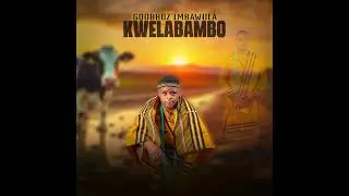 Gqobhoz'imbawula | Camagu ft Joliza