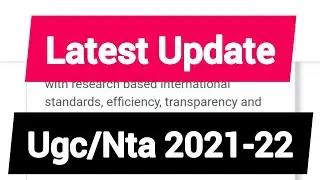 Latest Update by NTA / Ugc Net Latest Update 2021
