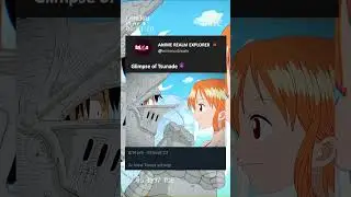 OTAKU| Nami took classes from Tsunade🥵| 