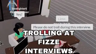 TROLLING AT FIZZE INTERVIEWS *GETS KICKED, EXPLOITING*