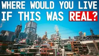 Ranking Cyberpunk's Neighborhoods by Where You’d Actually Live