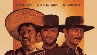 Clint Eastwood&Lee Van Cleef&Eli Wallach Tribute
