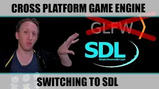 Adding SDL (Preparing for Android and Web exports) | Cross Platform Game Engine Development