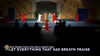 Let Everything that Has Breath Praise