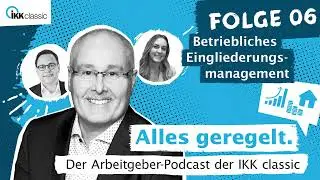 BEM | Betriebliches Eingliederungsverfahren, BEM-Beauftragter, Kündigungsschutz uvm.