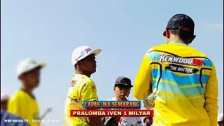 PART2, KUALIFIKASI SABTU 37- DST PRALOMBA Iven 1 Milyar LAPAK JKK