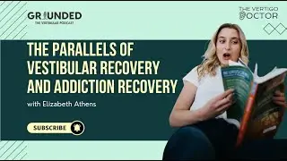 How Can Mindset Impact Vestibular Recovery?