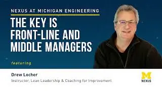 Part 2: The Key is Front-Line and Middle Managers