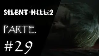 Adeus Eddie | Silent Hill 2 | Parte 29