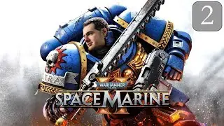 Ликтор -- Warhammer 40,000: Space Marine 2 #2