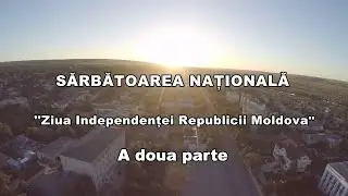 Anenii Noi - Ziua Independentei 2016 (а doua partе)