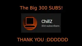 the big 300 subs...