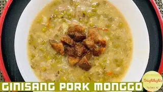 GINISANG PORK MONGGO (Quick & Easy)