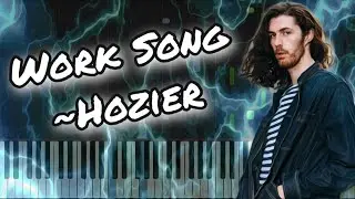 Work Song - Hozier (Piano Tutorial)