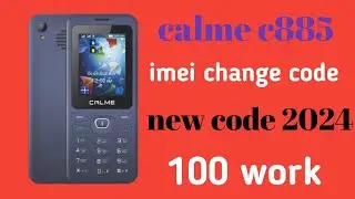 calme c885 imei change code 💯💯 💞 calme c885 invalid sim solution ( Abdullah technique)