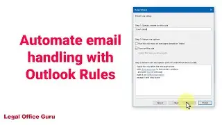 Using Outlook Rules to sort and handle incoming email