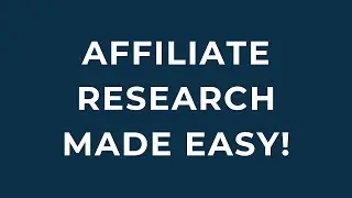 This Affiliate Research Tool Is A Game Changer! - Tony Hayes
