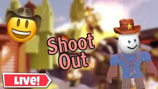 🔴LIVE ROBLOX SHOOT OUT COME BY