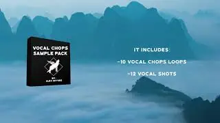 [FREE] Vocal Chops Sample Pack like ILLENIUM,Said the Sky,William Black,Nurko,etc. By Alex Skyles