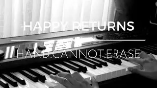 Happy Returns - Piano Cover [Steven Wilson 
