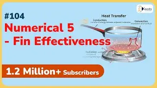 Numerical 5: Fin Effectiveness | Fins | GATE ME Heat Transfer