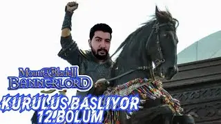 MOUNT AND BALDE BANNERLORD ERKHAN'IN SERÜVENİ 12.BÖLÜM |KALELERİMİZİ GELİŞTİRDİK!!