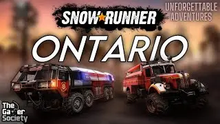 SNOWRUNNER | UNFORGETTABLE ADVENTURES OF ONTARIO - XXX - 30!