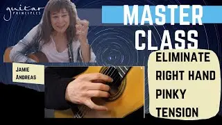 Eliminate Right Hand Pinky Tension In Fingerpicking