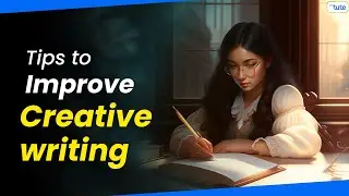 Creative Writing Tips for Students | Secret Tips to Improve Your Writing | Letstute