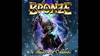 Bronze - Time Covers No Lies (Official Audio)