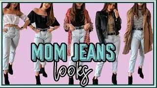 COMO USAR MOM JEANS/ 8 LOOKS - Michelle Macia
