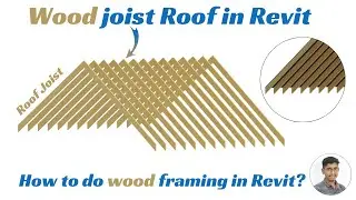 How to do wood framing in Revit, Wood joist roof in Revit
