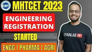 Engineering Admission Registration Started | MHTCET 2023 | Gyanlab | Ajay Patel