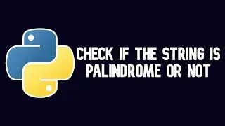 Write a python program to check if the string is PALINDROME OR NOT