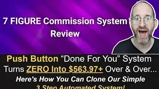 7 FIGURE Commission System Review