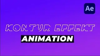 Kontur Animation Effekt in After Effects CC Tutorial Deutsch