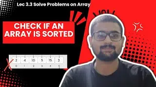 Check if an Array is Sorted | Striver DSA Sheet 