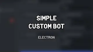 How to Create a Simple Bot on Electron