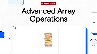 Episode 15 — ➕➖ Advanced Array Operations in MongoDB | @Database Podcasts