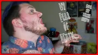 My Fear of Death