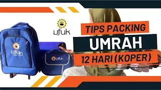 Tips Packing Umrah 12 Hari (Koper)