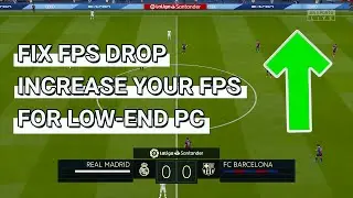 FIFA 20 HOW TO FIX LAG , FPS DROP ,FREEZE AND STUTTERING FOR LOW-END PC  / BOOST FPS