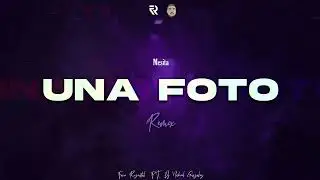 UNA FOTO (Remix - Cachengue) MESITA - Facu Rozental Ft. DJ Nahuel Gonzalez