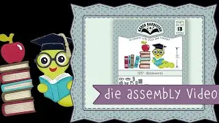 Karen Burniston Die Set 1217 Bookworm Assembly