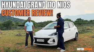 Hyundai Grand i10 NIOS Customer Review!